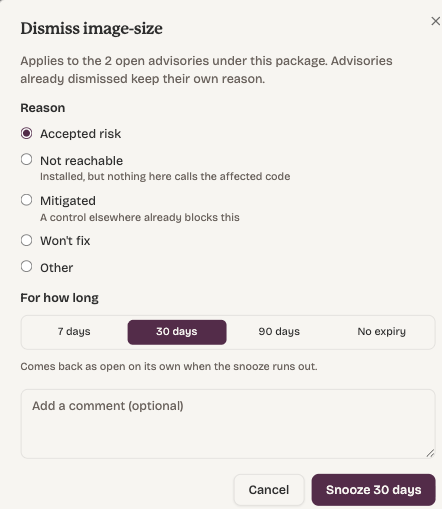 The dismissal dialog, showing the reason options, the snooze durations and the comment field.
